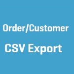 Order Customer CSV Export Woocommerce