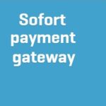 Sofort payment gateway