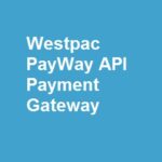 Woocommerce Gateway Westpac Payway Api