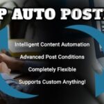 WP Auto Poster - Automate your site to publish, modify, and recycle content automatically