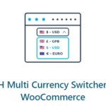 YITH Multi Currency Switcher for WooCommerce