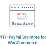YITH PayPal Braintree for WooCommerce