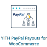 YITH PayPal Payouts for WooCommerce
