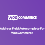 Address Field Autocomplete for WooCommerce