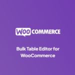Woo Bulk Table Editor